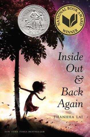 Inside Out and Back Again: Newbery Honor Book, National Book Award