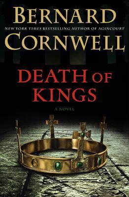 Death of Kings: A Novel (Saxon Tales)