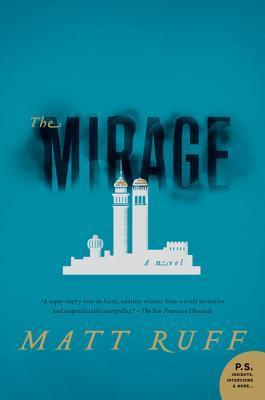 The Mirage: A Novel (P.S.)