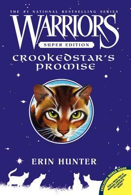 Warriors Super Edition: Crookedstar's Promise: Exclusive Manga Inside! (Warriors Super Edition, 4, Band 4)