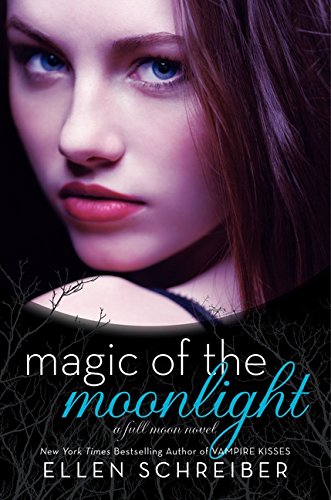 Magic of the Moonlight (Full Moon, 2)