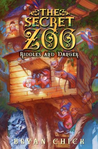 The Secret Zoo: Riddles and Danger (Secret Zoo, 3, Band 3)