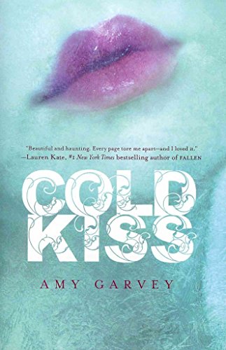 Cold Kiss (Cold Kiss, 1, Band 1)