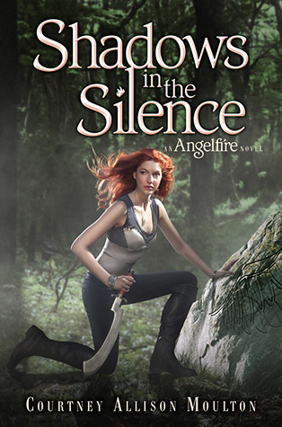 Shadows in the Silence (Angelfire, 3)