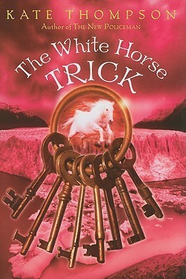 The White Horse Trick (New Policeman Trilogy, 3)