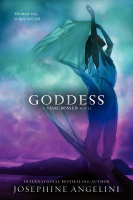 Goddess (Starcrossed Trilogy, 3, Band 3)