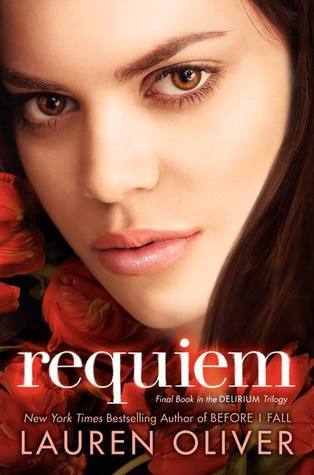 Requiem (Delirium Trilogy, 3, Band 3)