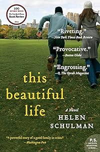 This Beautiful Life: A Novel (P.S.)