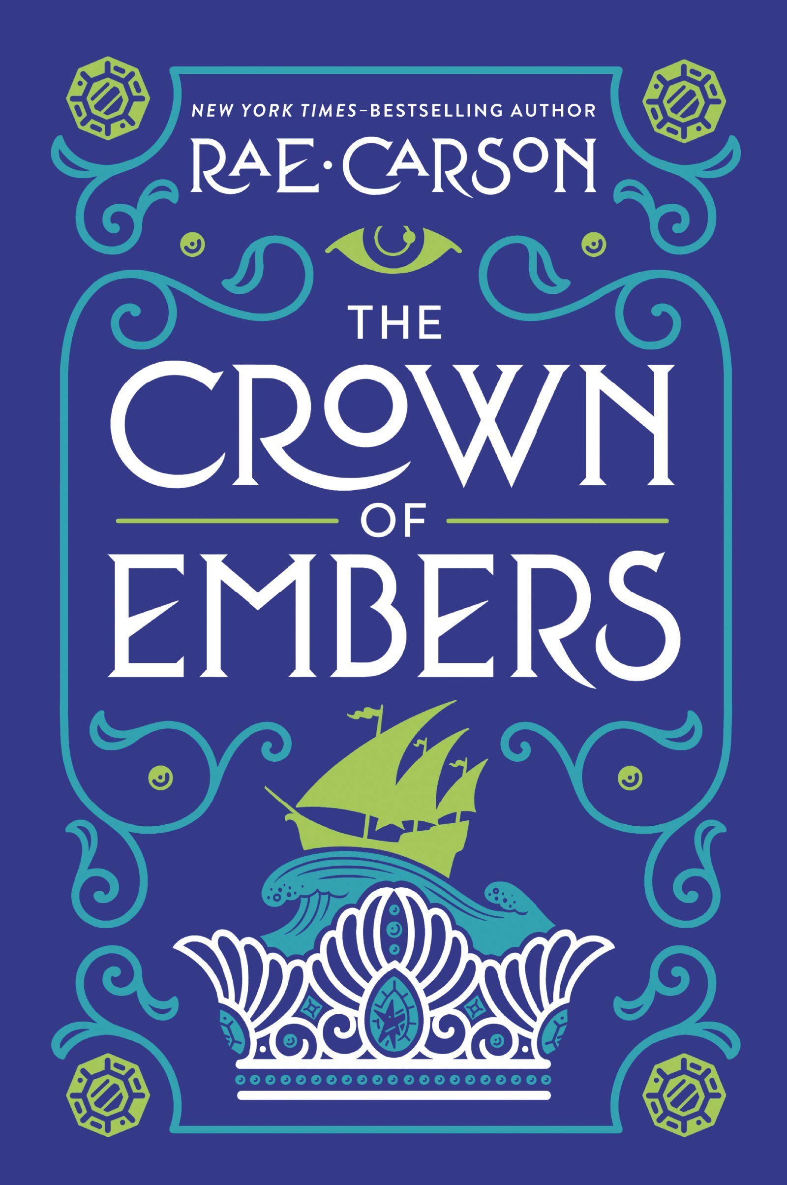 The Crown of Embers (Girl of Fire and Thorns, 2)