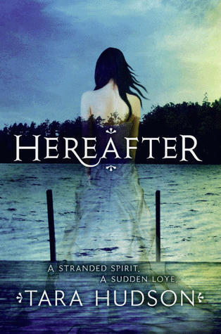 Hereafter (Hereafter Trilogy, 1)
