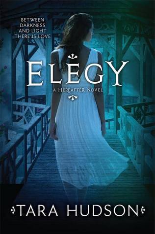 Elegy (Hereafter Trilogy, 3)
