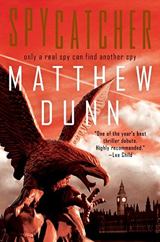 Spycatcher: A Will Cochrane Novel (Spycatcher, 1, Band 1)