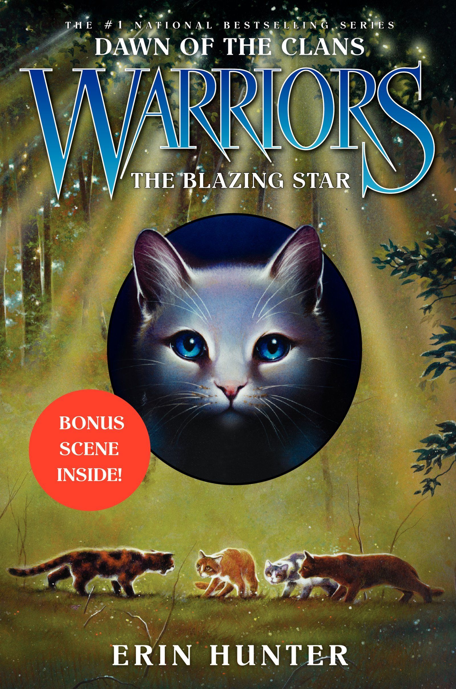 Warriors: Dawn of the Clans #4: The Blazing Star: Bonus Scene inside!