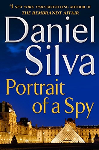 Portrait of a Spy: A Novel (Gabriel Allon, 11)