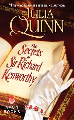 The Secrets of Sir Richard Kenworthy: A Smythe-Smith Quartet (Smythe-Smith Quartet, 4)