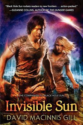 Invisible Sun (Black Hole Sun, 2, Band 2)