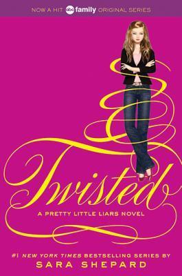 Pretty Little Liars #9: Twisted: A Pretty Little Liars Novel