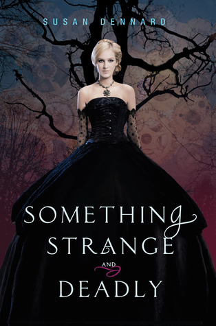 Something Strange and Deadly (Something Strange and Deadly Trilogy, 1)