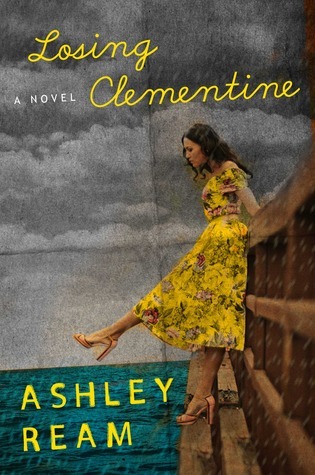 Losing Clementine: A Novel