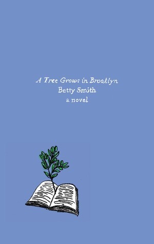 A Tree Grows in Brooklyn: A Novel (Harper Perennial Olive Editions)