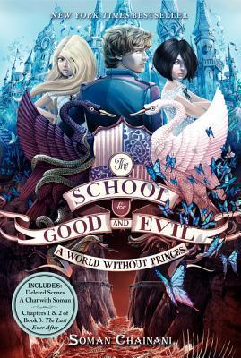 The School for Good and Evil #2: A World without Princes: Now a Netflix Originals Movie
