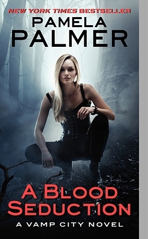 A Blood Seduction: A Vamp City Novel (Vamp City, 1, Band 1)