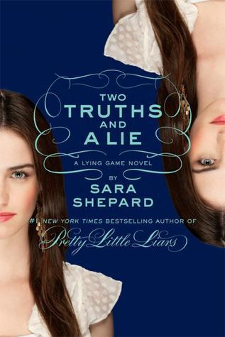 The Lying Game #3: Two Truths and a Lie