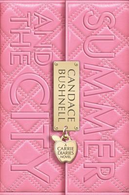 Summer and the City (Carrie Diaries, 2)