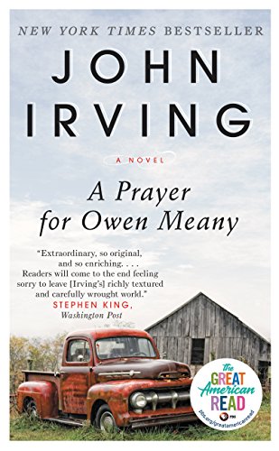 A Prayer for Owen Meany: A Novel