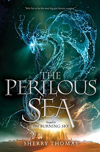 The Perilous Sea (Elemental Trilogy, 2, Band 2)