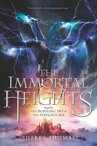 The Immortal Heights (Elemental Trilogy, 3)