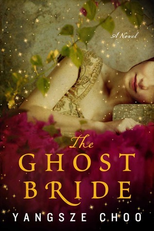 The Ghost Bride: A Novel