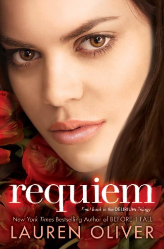 Requiem (Delirium Trilogy, Band 3)
