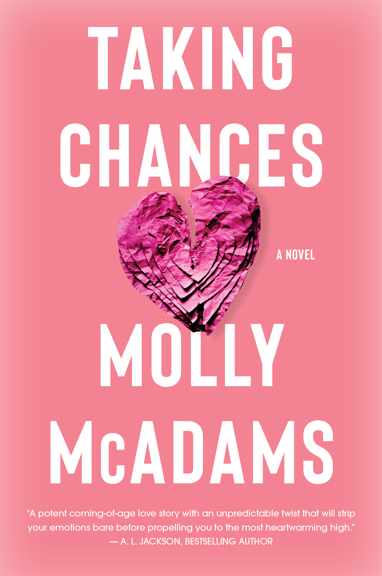 Taking Chances: A Novel (Taking Chances, 1)