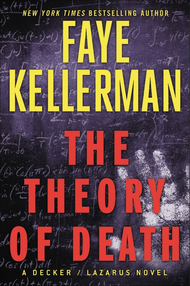 The Theory of Death: A Decker/Lazarus Novel (Decker/Lazarus Novels, 23, Band 23)