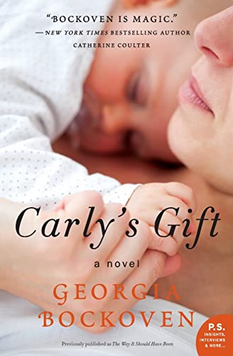 Carly's Gift: A Novel (P.S.)