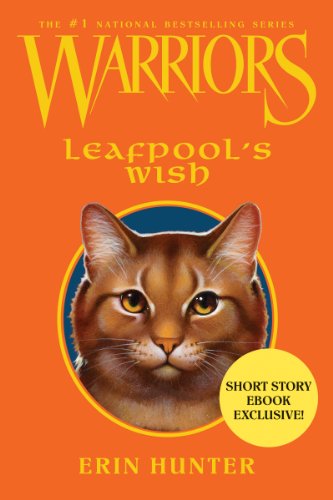 Warriors: Leafpool's Wish (Warriors: eBook Exclusives)