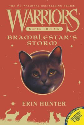 Warriors Super Edition: Bramblestar's Storm (Warriors Super Edition, 7, Band 7)
