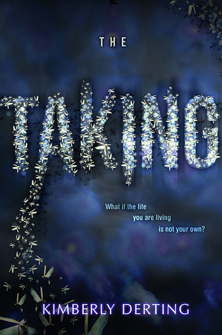 The Taking (The Taking, 1, Band 1)