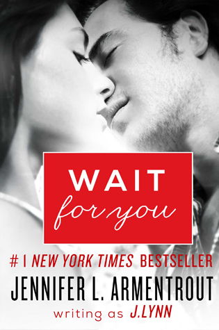 Wait for You (Wait for You Saga, 1)