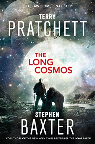 The Long Cosmos: A Novel (Long Earth)