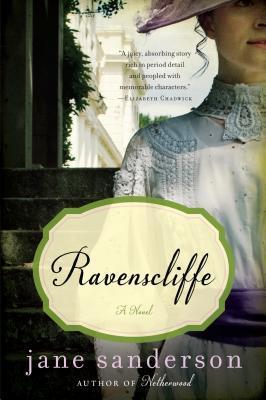 Ravenscliffe: A Novel