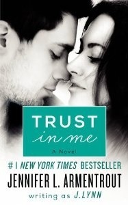 Trust in Me: A Novel (Wait for You Series, 2)