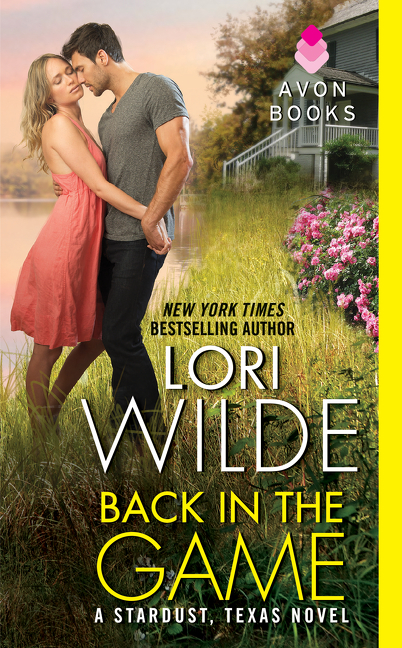 Back in the Game: A Stardust, Texas Novel (Stardust, Texas, 1, Band 1)
