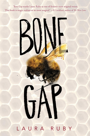 Bone Gap: ALA Best Fiction for Young Adults, Michael L. Printz Award, National Book Award Finalist