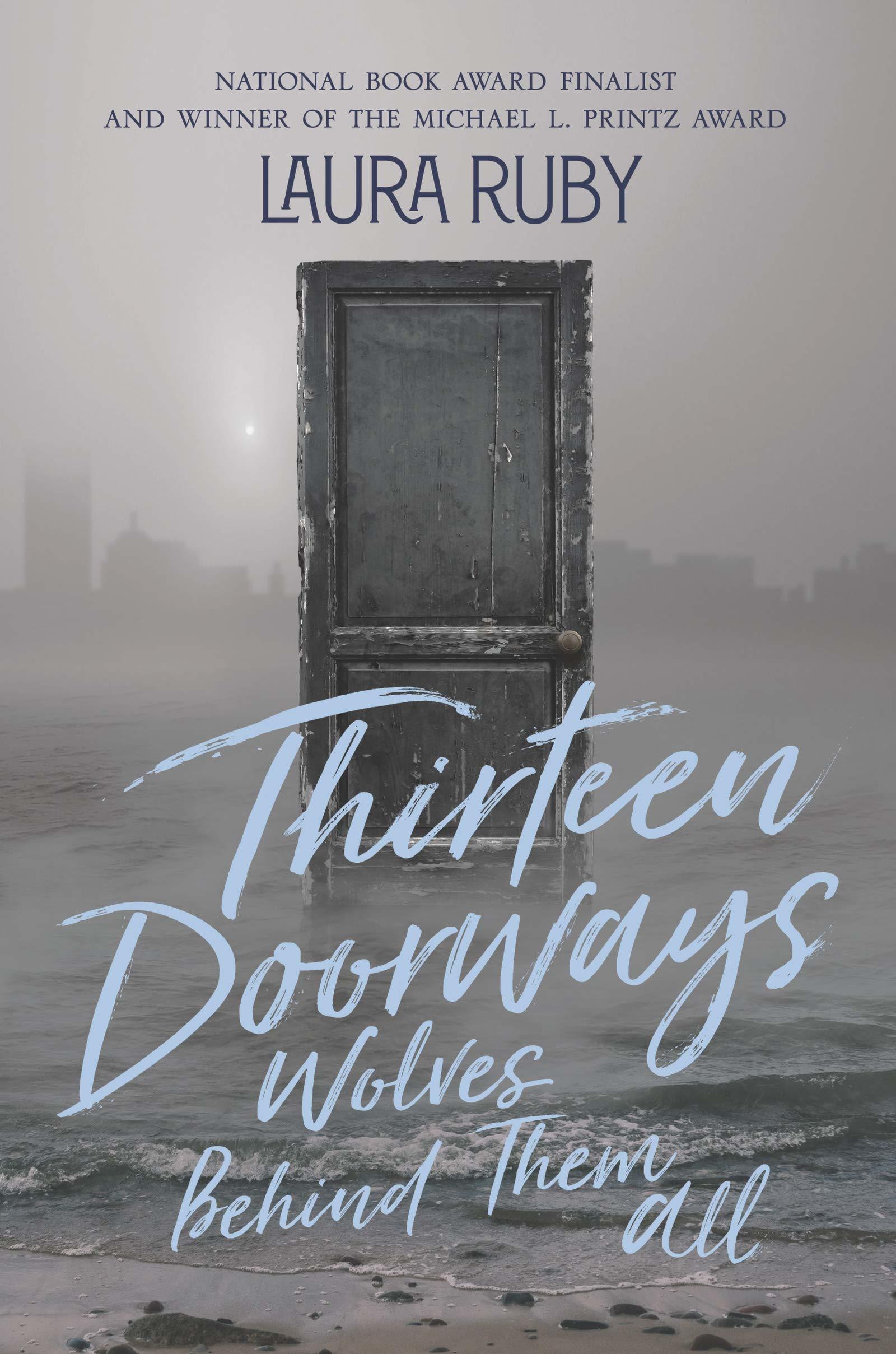 Thirteen Doorways, Wolves Behind Them All: National Book Award 2019 Longlist Nominee!