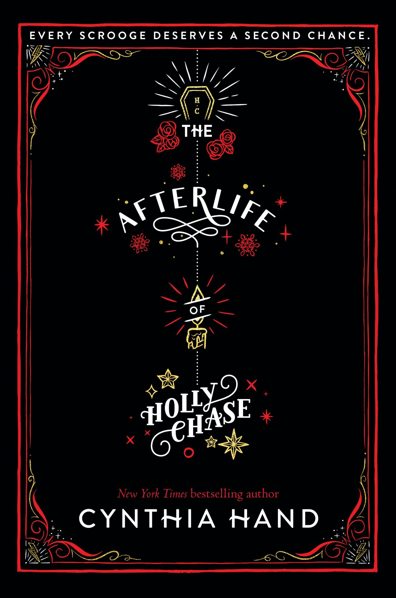 The Afterlife of Holly Chase: A Christmas and Holiday Book