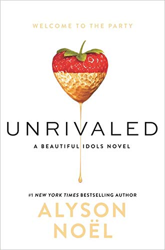 Unrivaled (Beautiful Idols, 1, Band 1)