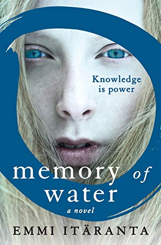 Memory of Water: A Novel