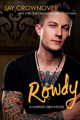 Rowdy: A Marked Men Novel (Marked Men, 5)